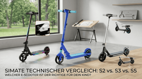 SIMATE Kinder-E-Scooter im direkten Vergleich: S2, S3 & S5 Technische Daten
